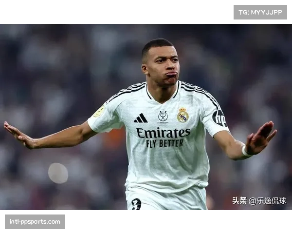 姆巴佩火力全开 代表皇马13场已打进16球